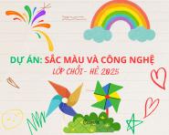 DỰ ÁN SẮC MÀU